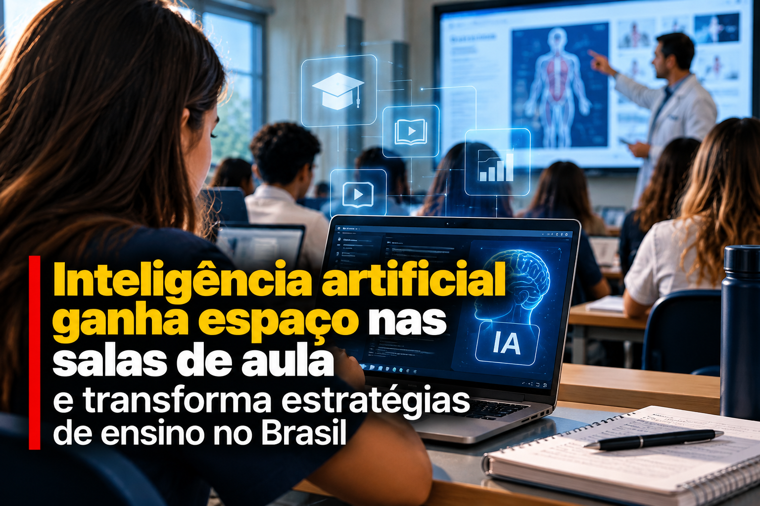 Inteligência artificial ganha espaço nas salas de aula e transforma estratégias de ensino no Brasil